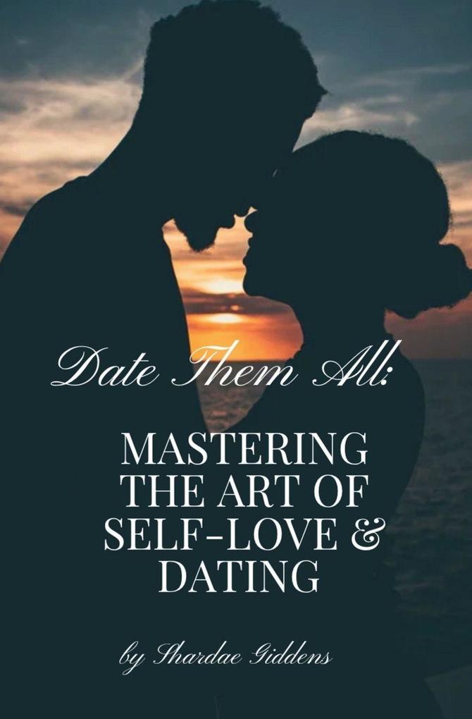 Date Them All