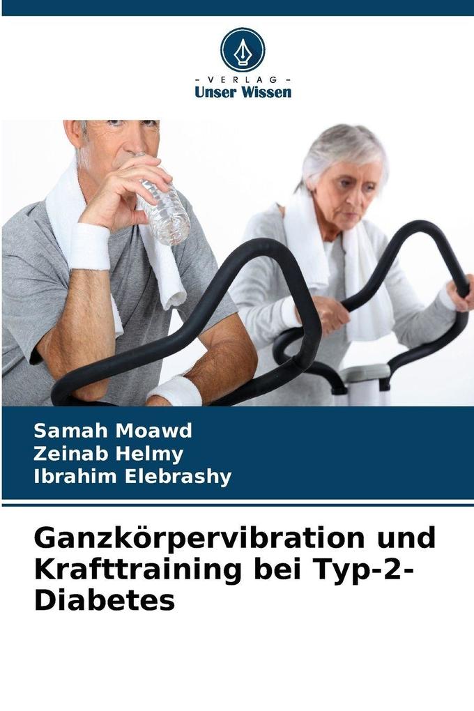 Ganzkörpervibration und Krafttraining bei Typ-2-Diabetes