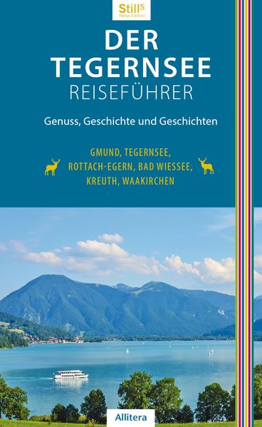 Der Tegernsee Reiseführer (6. Auflage)