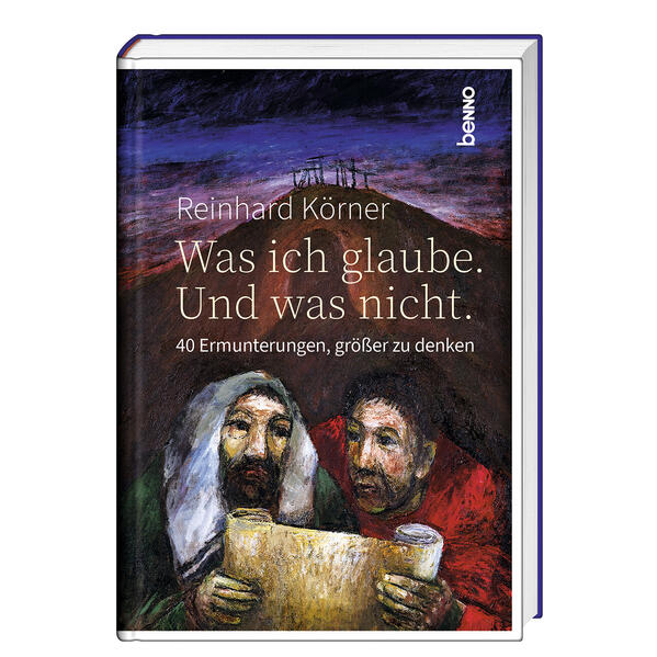 Was ich glaube. Und was nicht.