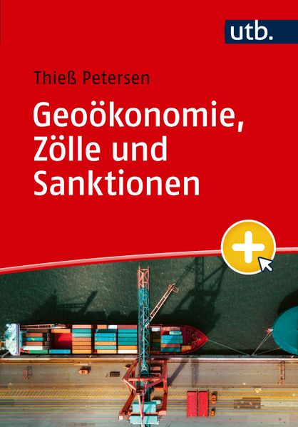 Geoökonomie Zölle und Sanktionen