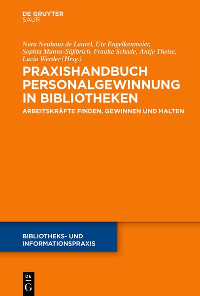 Praxishandbuch Personalgewinnung in Bibliotheken
