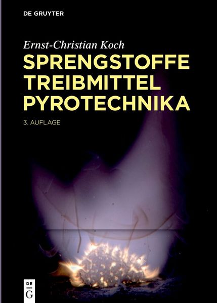 Sprengstoffe Treibmittel Pyrotechnika
