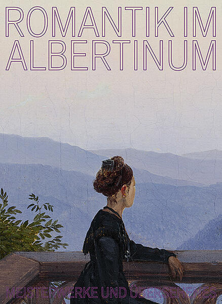 Romantik im Albertinum
