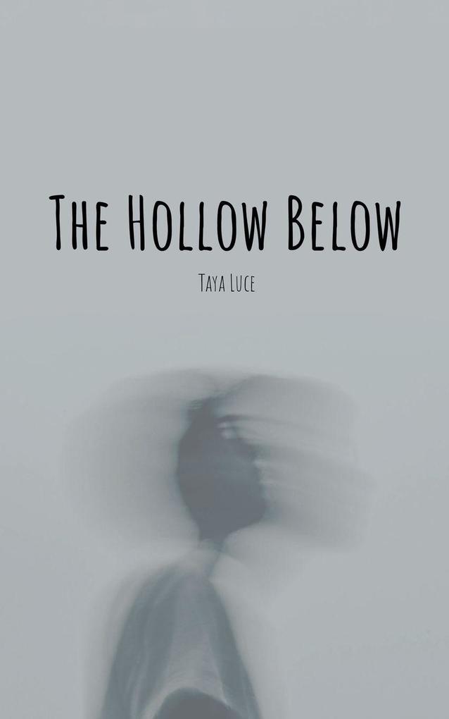 The Hollow Below