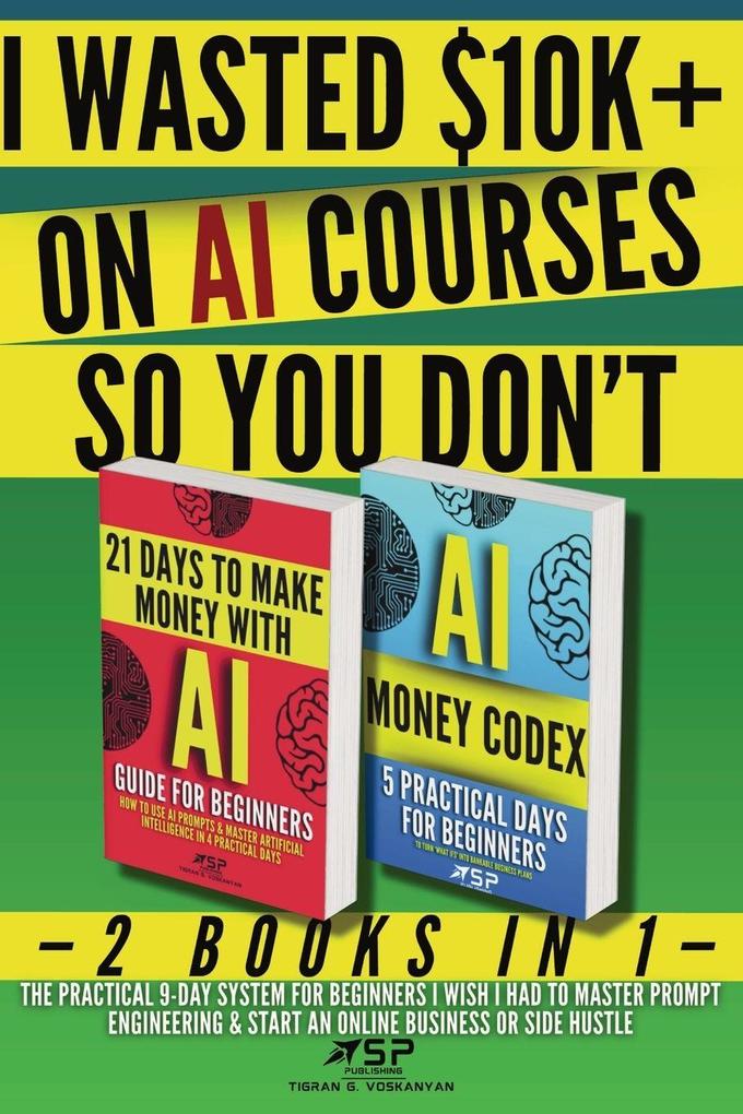 I WASTED $10K+ ON AI COURSES SO YOU DON'T