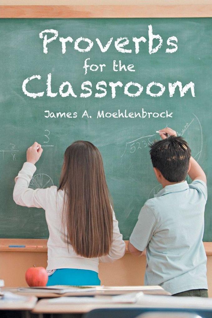 Proverbs for the Classroom