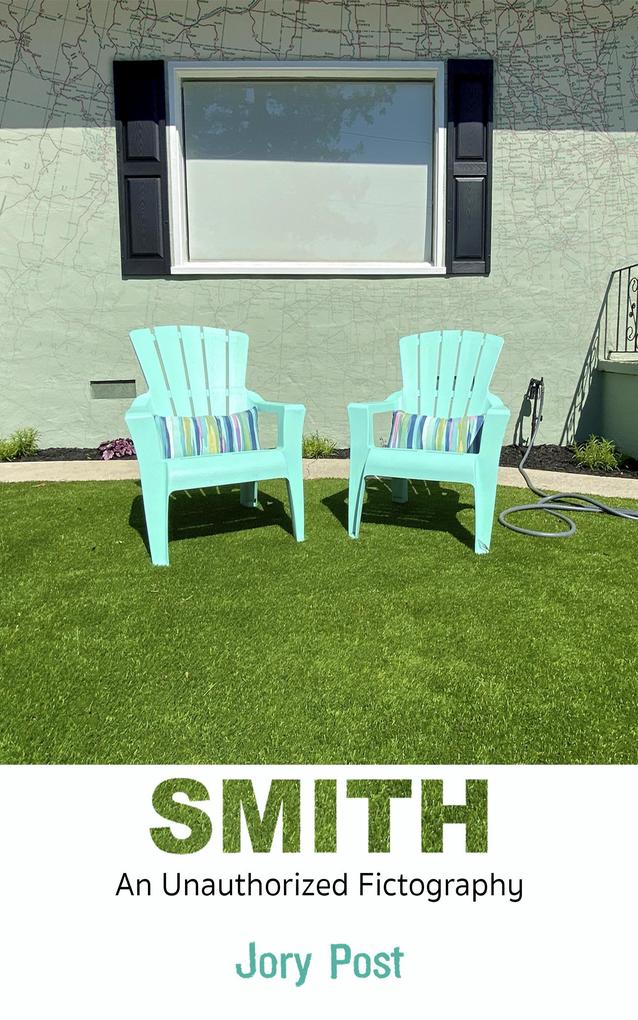 Smith: An Unauthorized Fictography