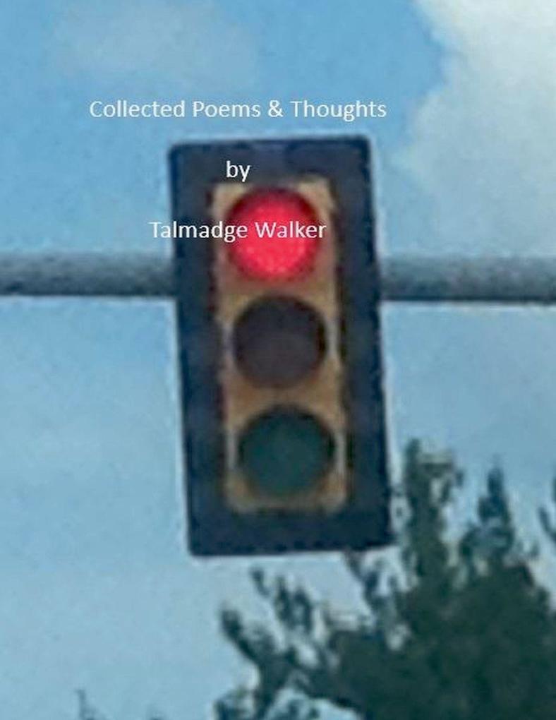 Collected Poems & Thoughts