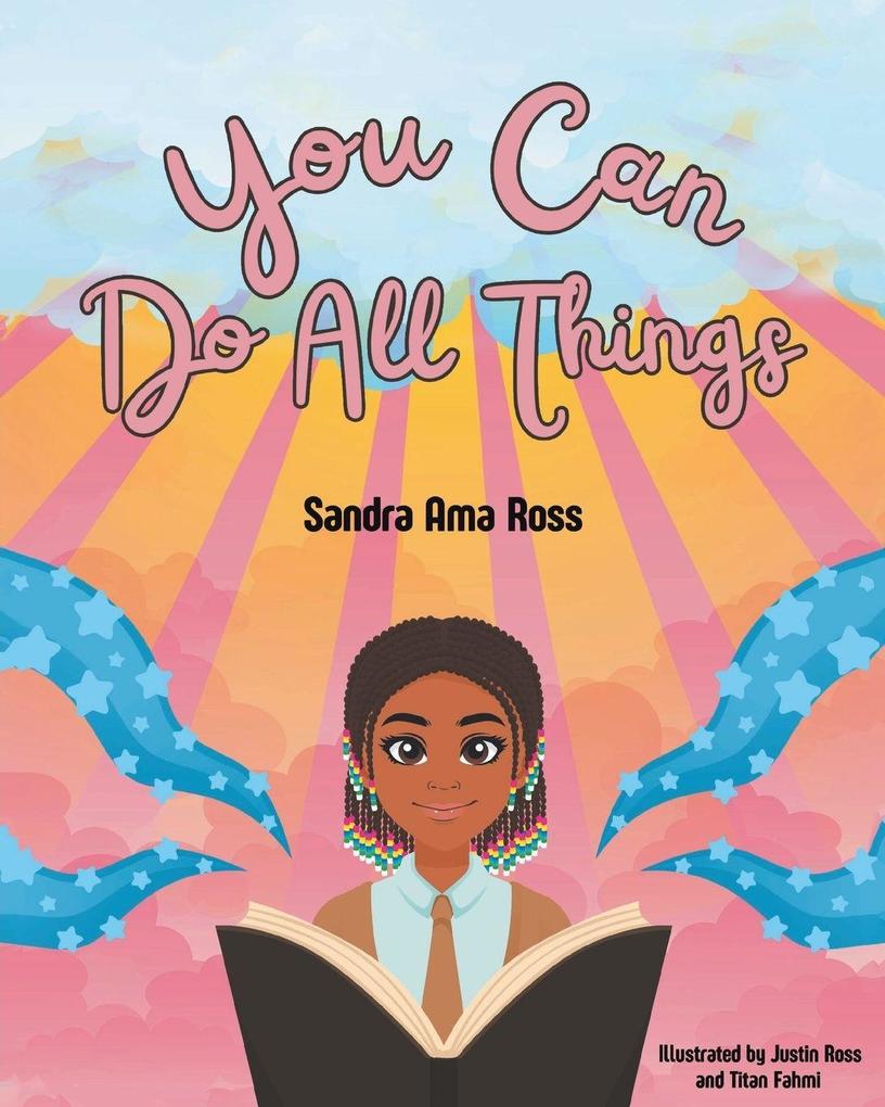 You Can Do All Things