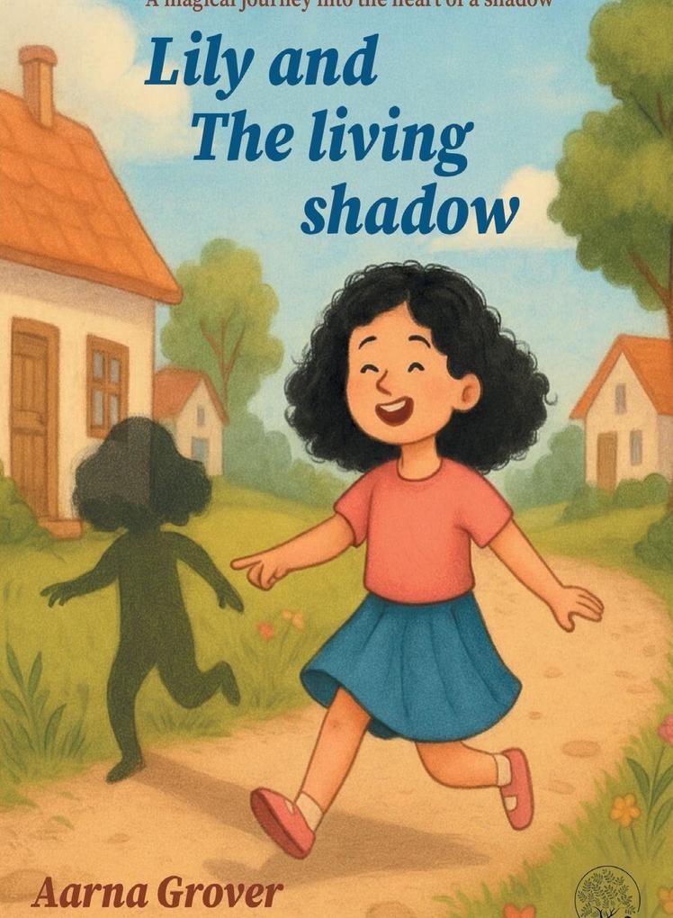 Lily and The Living Shadow