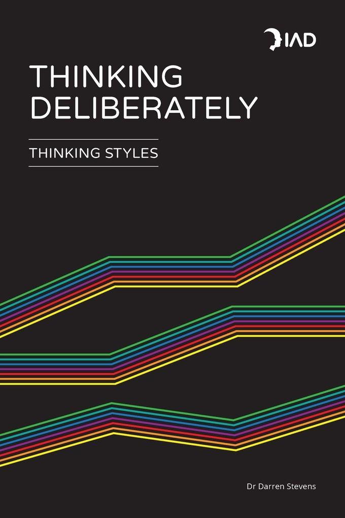 Thinking Deliberately