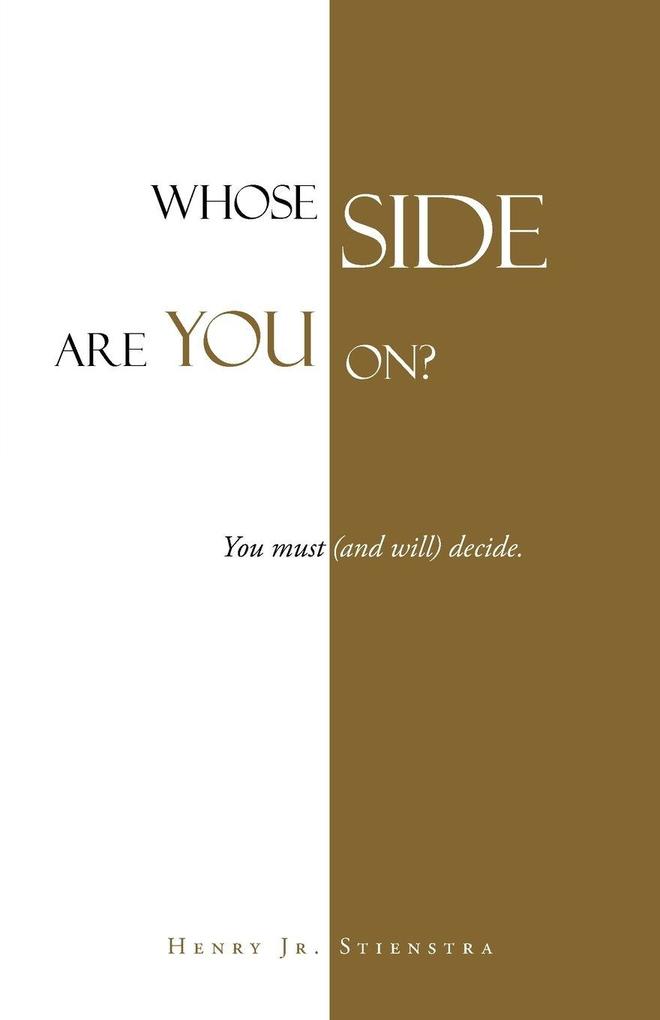 Whose Side Are You On?
