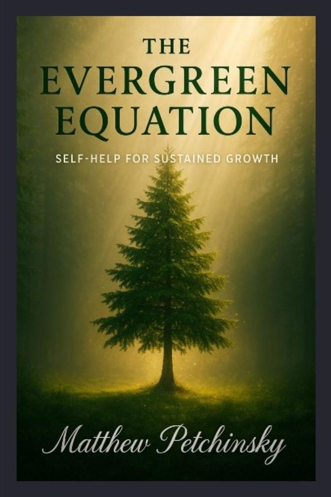 The Evergreen Equation