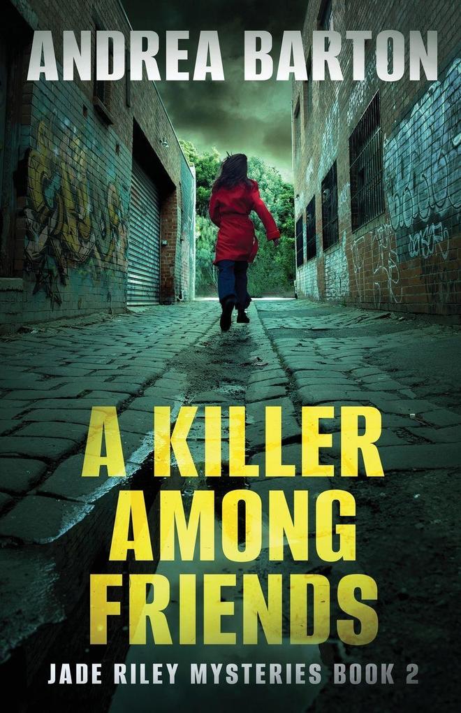 A Killer Among Friends