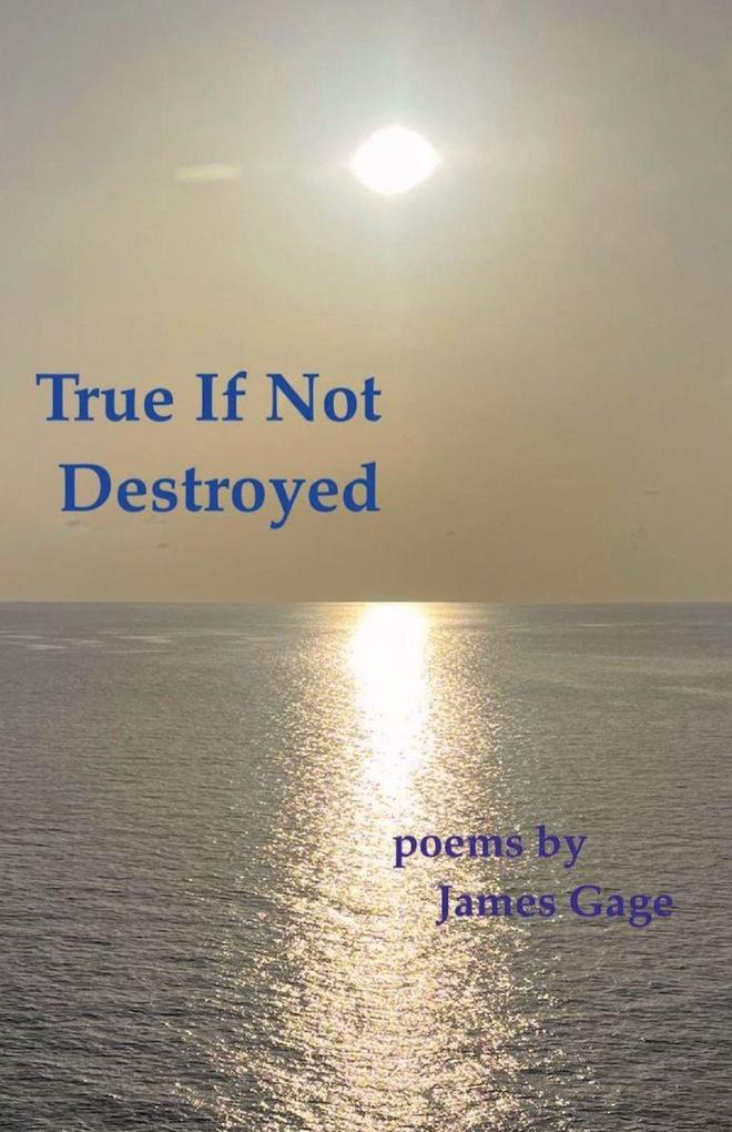 True If Not Destroyed
