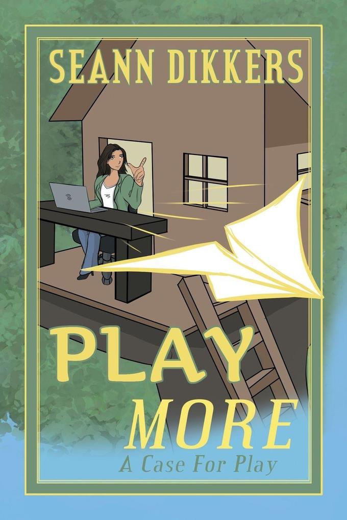 Play More