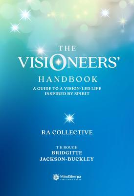 The Visioneers' Handbook