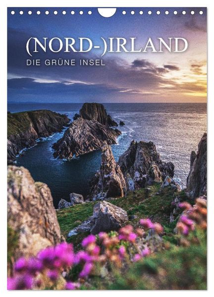 (Nord-)Irland - Die grüne Schönheit (Wandkalender 2026 DIN A4 hoch) CALVENDO Monatskalender