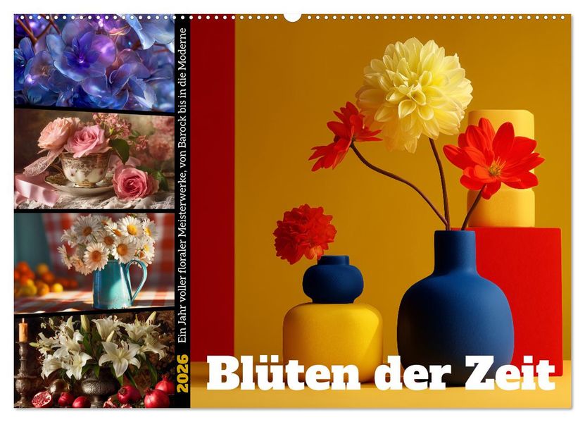 Blüten der Zeit (Wandkalender 2026 DIN A2 quer) CALVENDO Monatskalender