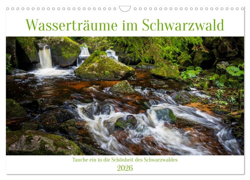 Wasserträume im Schwarzwald (Wandkalender 2026 DIN A3 quer) CALVENDO Monatskalender