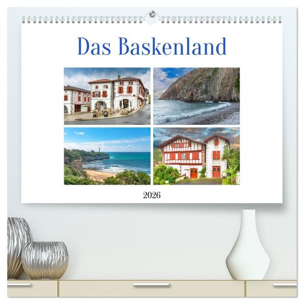 Das Baskenland (hochwertiger Premium Wandkalender 2026 DIN A2 quer) Kunstdruck in Hochglanz
