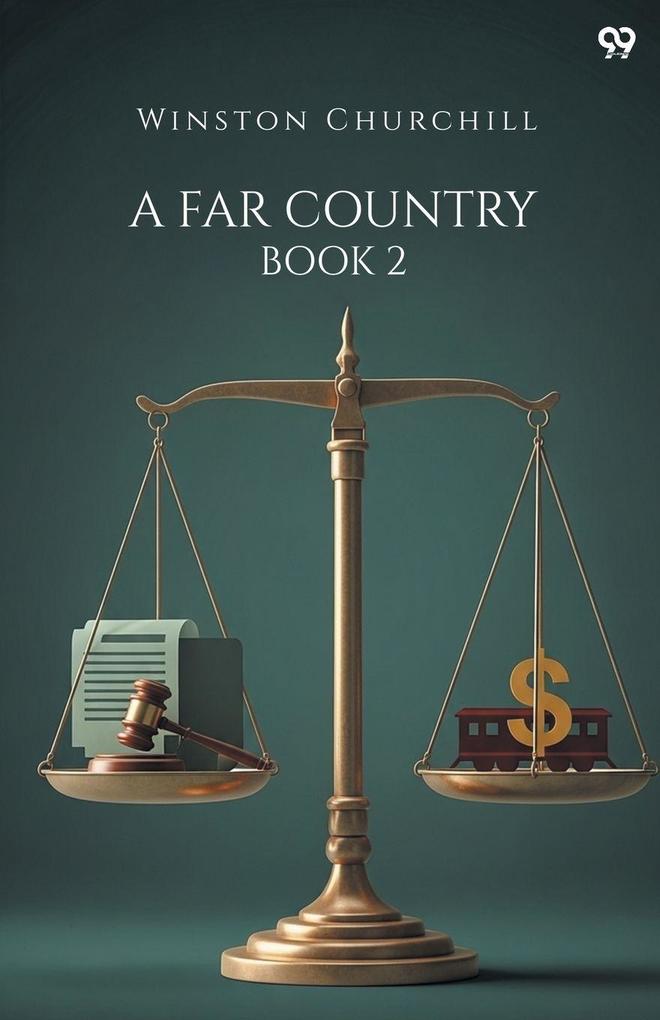 A Far Country Book 2