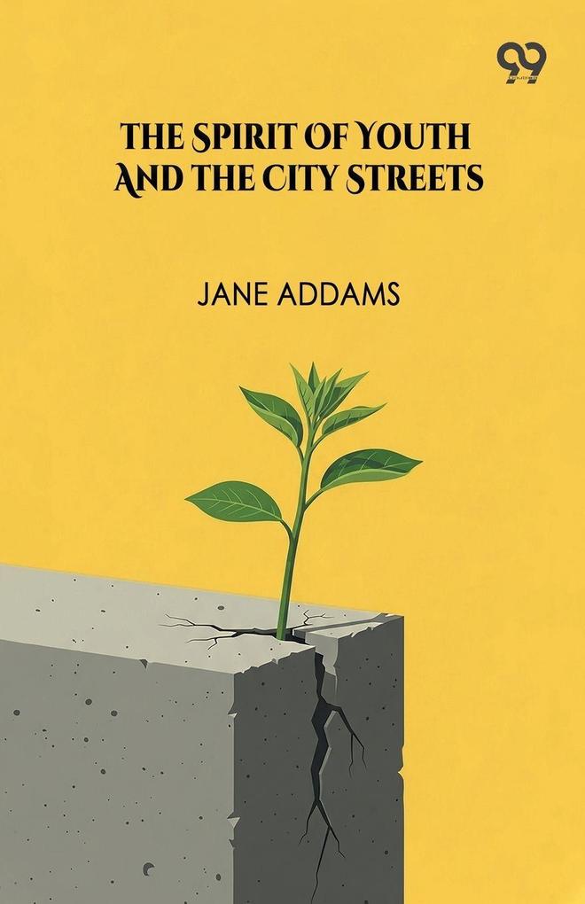 The Spirit Of Youth And The City Streets