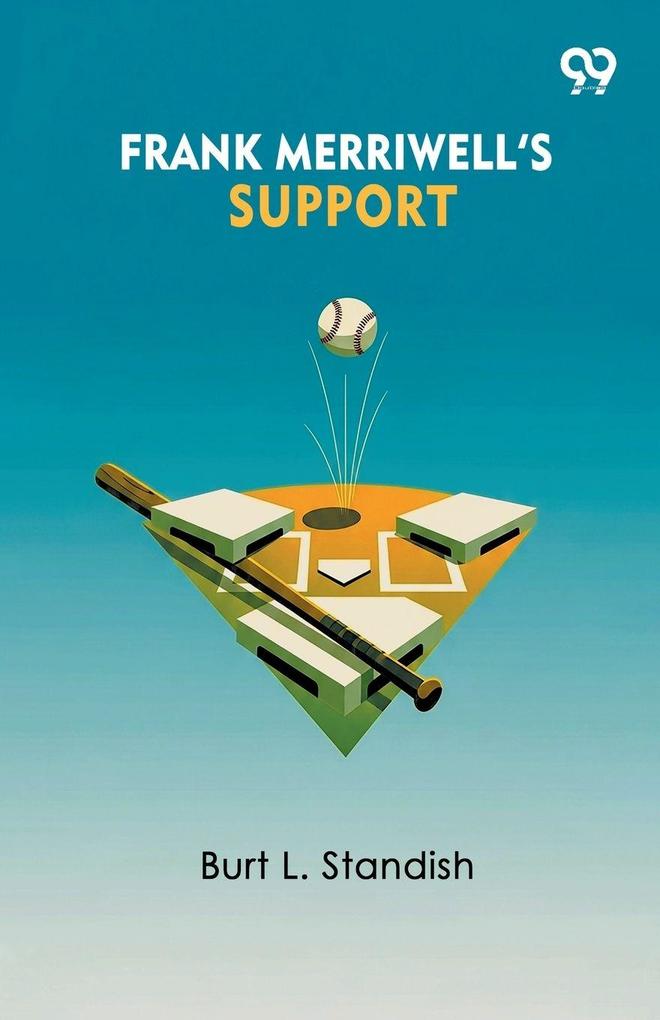 Frank Merriwell's Support