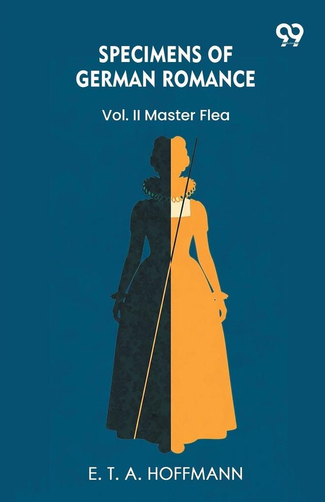 Specimens Of German Romance Vol. II Master Flea