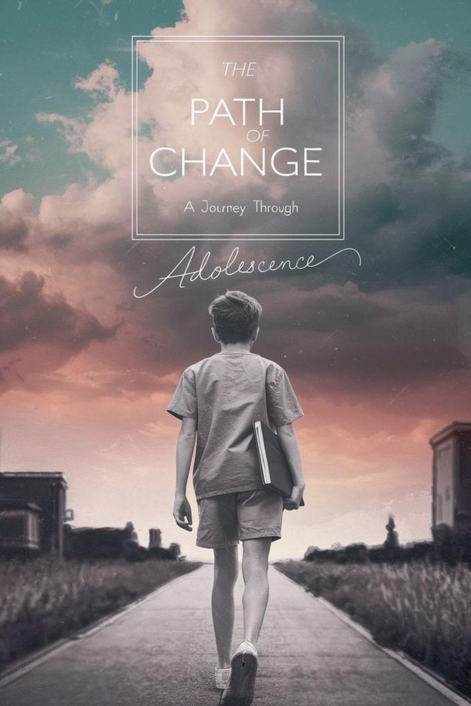The Path of Change