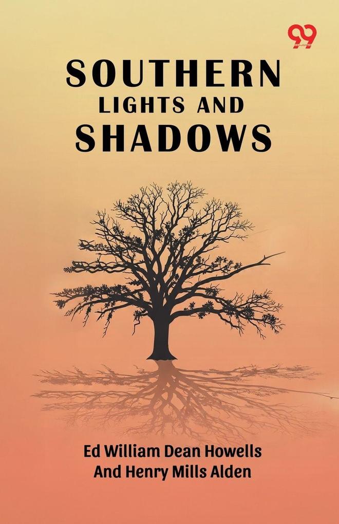 Southern Lights And Shadows