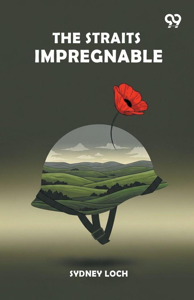 The Straits Impregnable