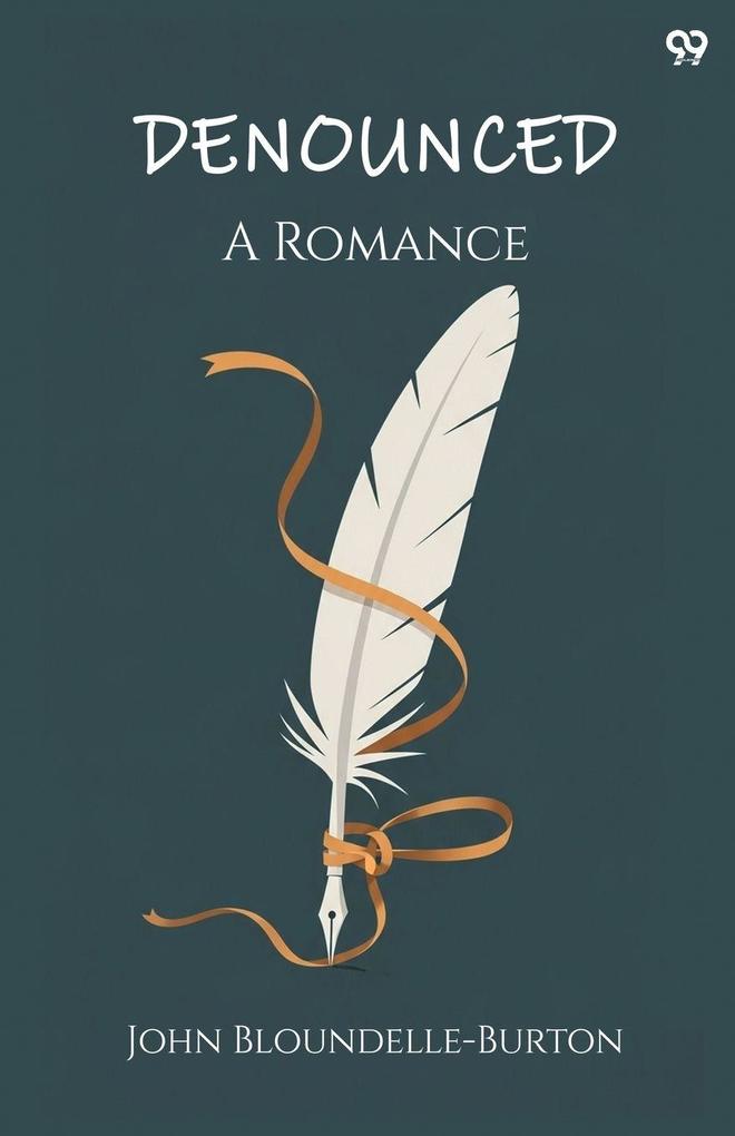 Denounced A Romance