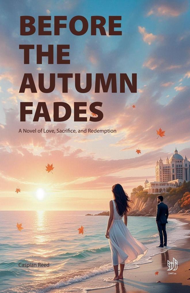 BEFORE THE AUTUMN FADES