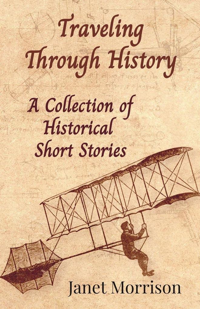 Traveling Through History