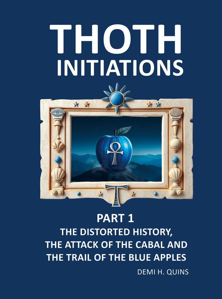 Thoth Initiations - Part 1