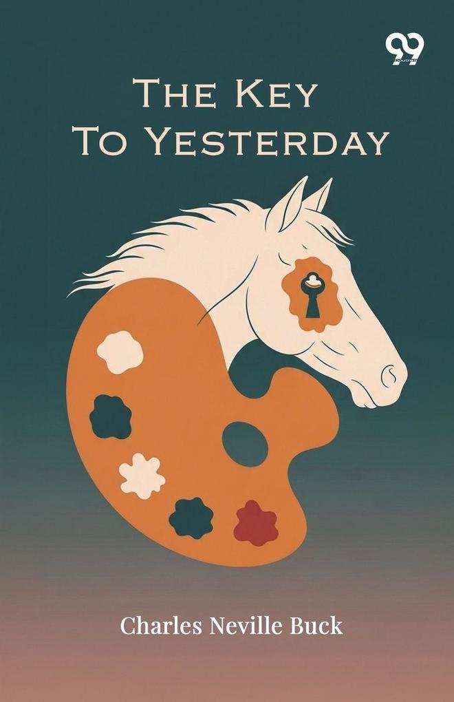 The Key To Yesterday