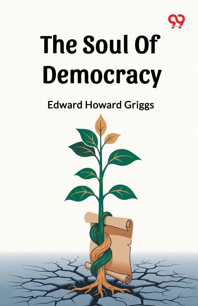 The Soul Of Democracy