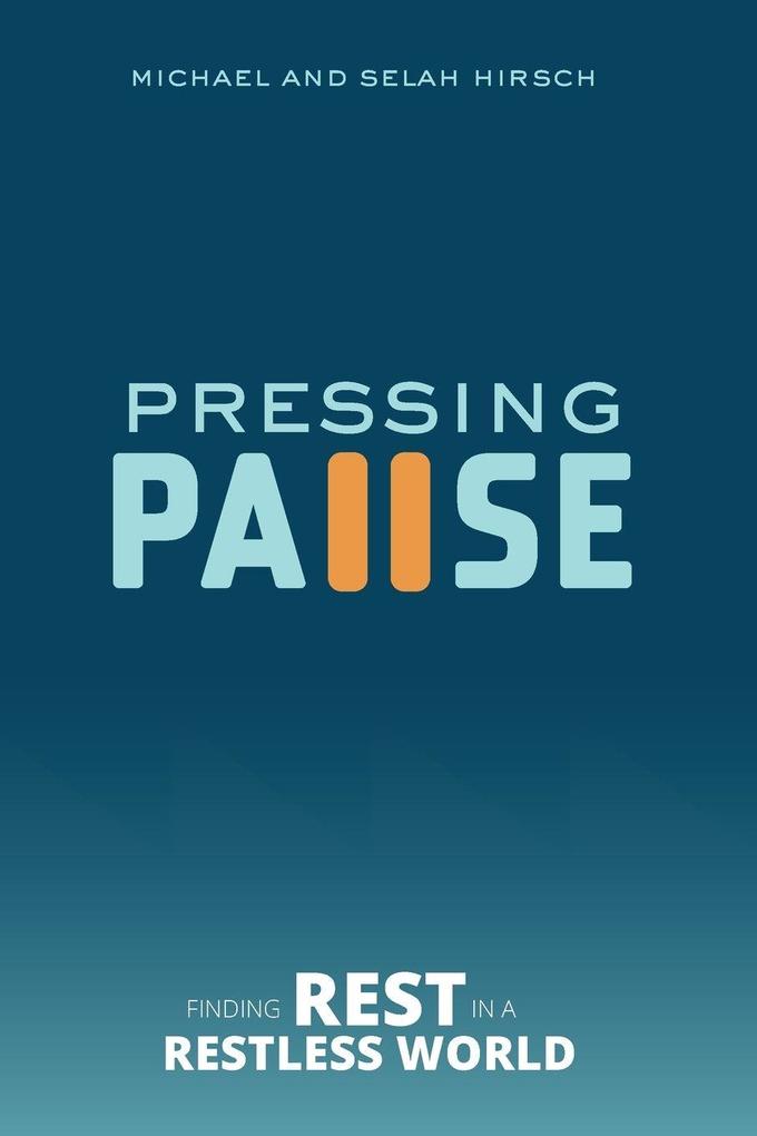 Pressing Pause