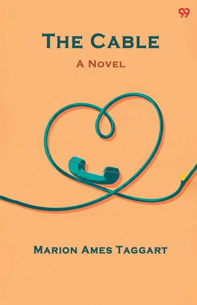 The Cable A Novel
