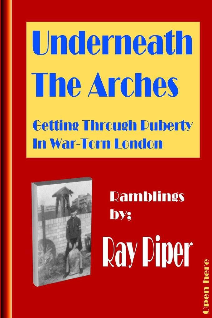 Underneath The Arches