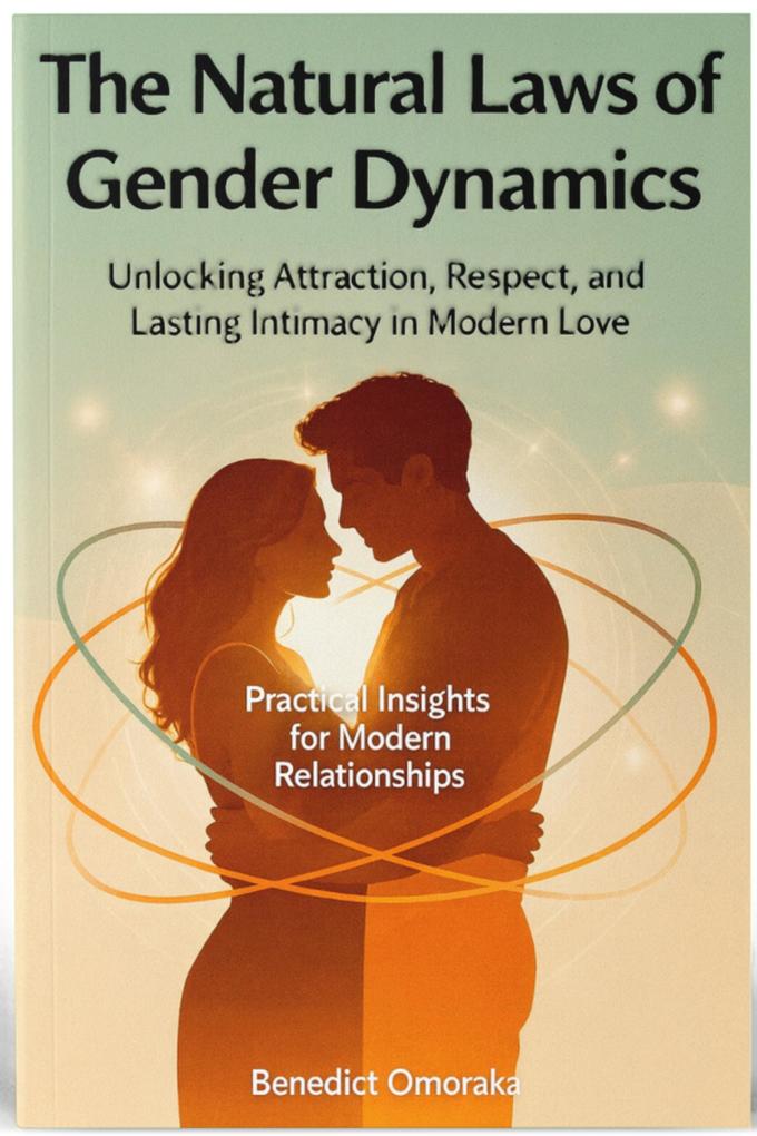 The Natural Laws of Gender Dynamics