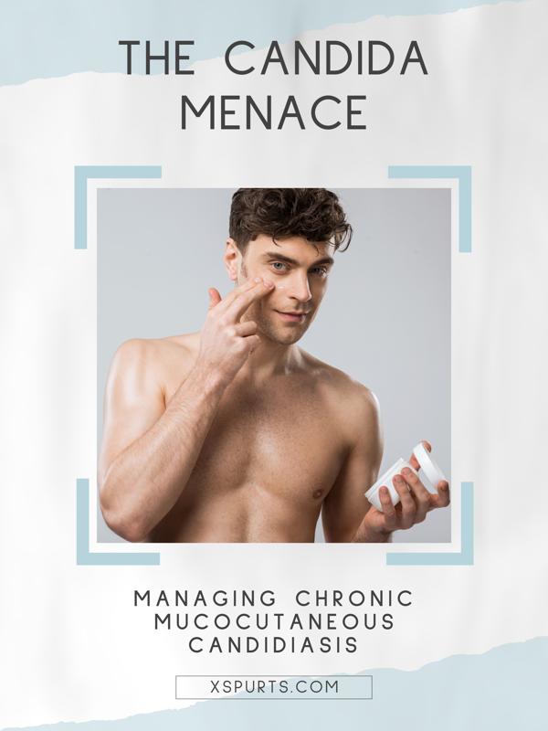 The Candida Menace