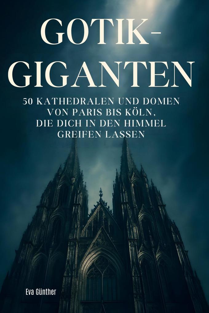 Gothik-Giganten