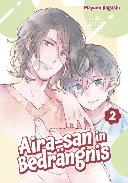 Aira-san in Bedrängnis Band 02