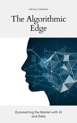 The Algorithmic Edge