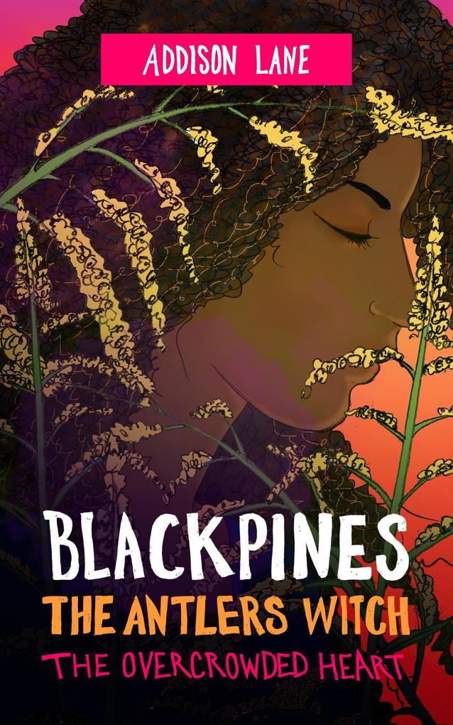 Blackpines: The Antlers Witch: The Overcrowded Heart