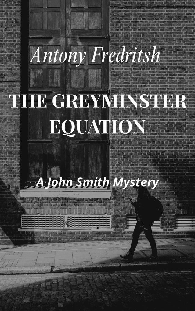 THE GREYMINSTER EQUATION
