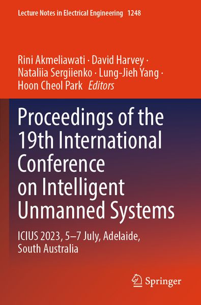Proceedings of the 19th International Conference on Intelligent Unmanned Systems